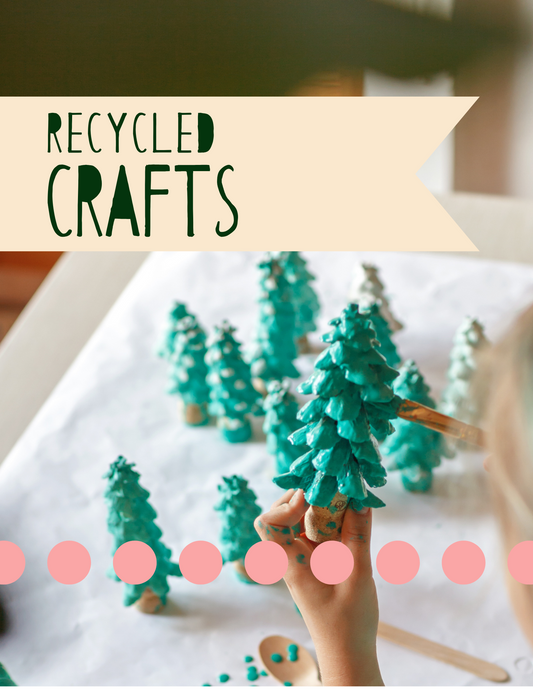 Recycled Crafts